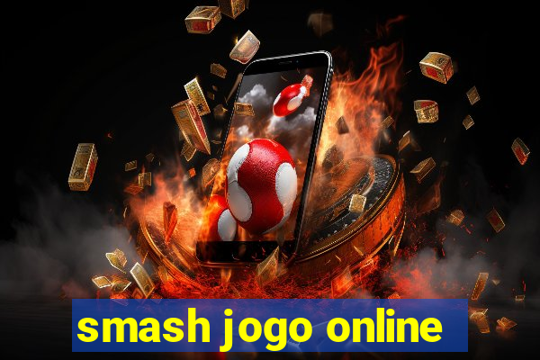 smash jogo online